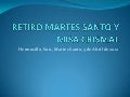 Retiro martes santo y misa crismal