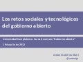 Retos sociales y tecnológicos del Gobierno abierto