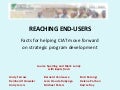 Reaching End-Users: Facts for helping CIAT move forward on strategic program development