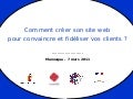 2011 03 07 Convaincre et fidéliser la clientèle en optimisant son site web - by competitic