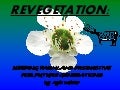 Revegetation - Keeping farmland productive for future generations by Ayla Webster