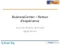 BusinessCenter – Retour d’expérience
