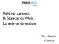 Référencement & Standards Web : La même direction (PW2009)