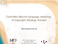 Controlled Natural Language rendering of Copyright Ontology licenses