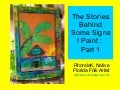 Rhondak Native Florida Folk Artist Stories Behind My Signs 2008