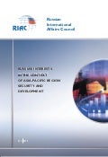 Russia&rsquo;s interests in the context of Asia-Pacific region security and development
