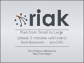 Riak from Small to Large