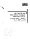 Identifying and Recovering Troubled Projects
