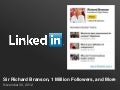 Sir Richard Branson Surpasses 1 Million LinkedIn Followers