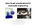 Broad Considerations for Sustainable Engineering - Richard Wysk, North Carolina State University