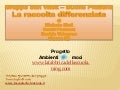 Raccolta differenziata