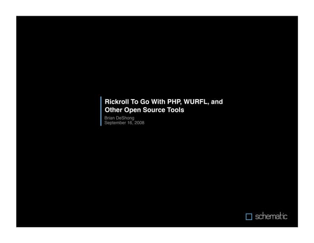 Rickroll To Go With PHP, WURFL, and...