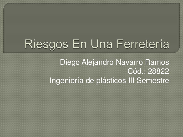 Riesgos en una ferretería