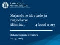 Riigieelarve täitmine 2013 - aprill