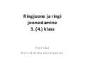 Ringjoone ja ringi joonestamine