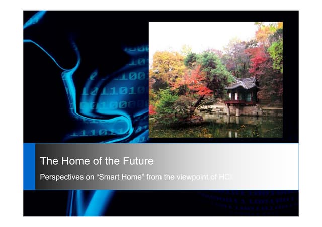 The Home of the Future