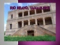 Rio bravo, tamaulipas
