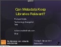 Can Metadata Keep Libraries Relevant?