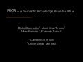 RKB – A Semantic Knowledge Base For RNA (RNA ontology consortium meeting)
