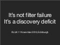 It&rsquo;s not filter failure. It&rsquo;s a discovery deficit.