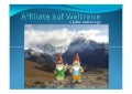 Affiliate auf Weltreise Vortrag 2011 Affilitactixx