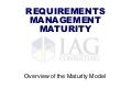 Requirements Maturity Model Overview