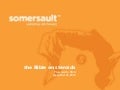 The Bible on Steroids: Somersault's RNA2010 Presentation