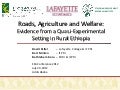 Roads, agriculture and welfare  