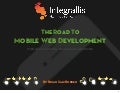 Road to mobile w/ Sinatra, jQuery Mobile, Spine.js and Mustache