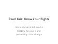 Pearl Jam - Instruments of Social Change