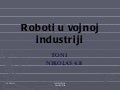 Roboti u vojnoj industriji