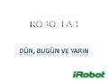 Robotların kısa tarihi