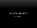Rock with knockout
