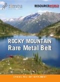 Rocky Mountain Rare Metal Belt (Resource World 2011)