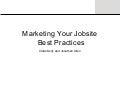 Marketing Your Jobsite Best Practices