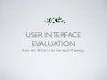 User Interface Evaluation from the ROLE user interface meetings.