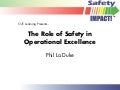 Role Of Safety In Operations Excellence