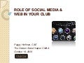 Role Of Social Media Web In Clubs