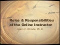 Roles and Responsibilities of the Online Instructor