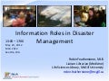Information Roles in Disaster Management