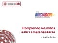 Rompiendo mitos de emprendedores