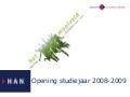 SlideCast Ron Bormans Speech Opening Studiejaar Han 2008 2009