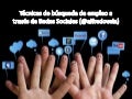 Alfredo Vela: Técnicas de búsqueda de Empleo a través de las Redes Sociales #RedesSocialesCyL