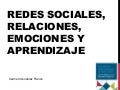 Redes sociales, relaciones, emociones y aprendizaje