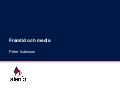 Framtid och media - Rättviks näringslivsdag 20110120