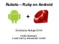 Ruboto - Ruby on Android