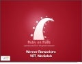 Ruby on Rails for media