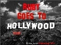 Ruby goes to Hollywood