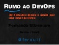 Rumo ao DevOps