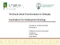 Rural-Urban Transformation in Ethiopia - Implications for Development Strategies